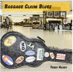 Baggage Claim Blues CD cover
